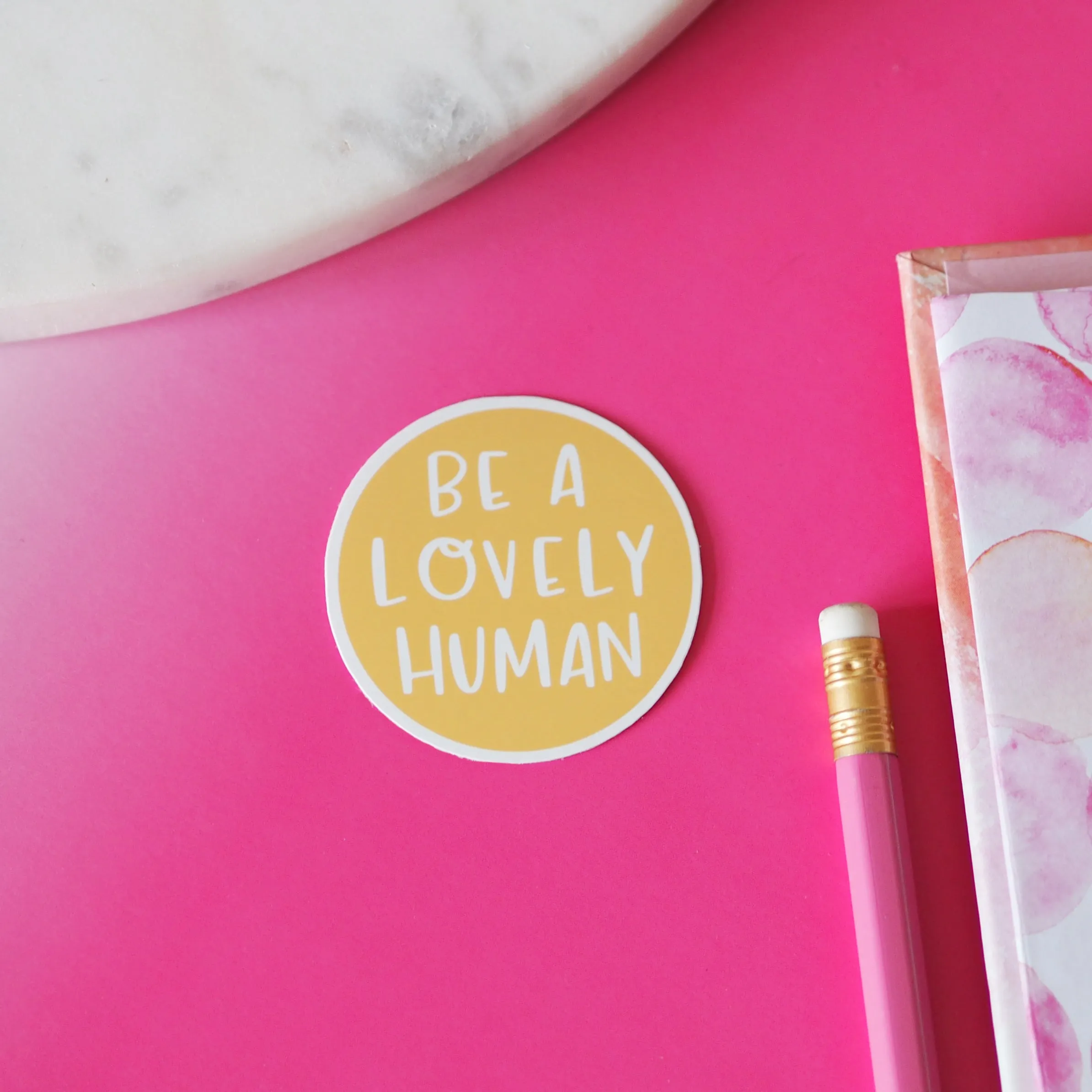 Be A Lovely Human Sticker