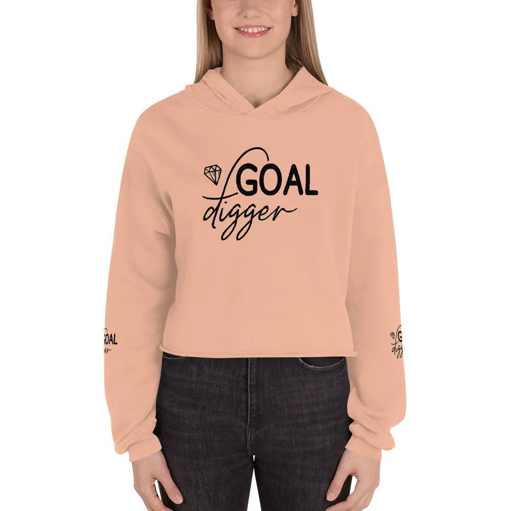 Goal Digger Funny Crop Hoodie