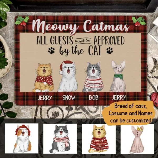 Meowy Catmas All Guests Must Be Approved By The Cat Personalized Doormat