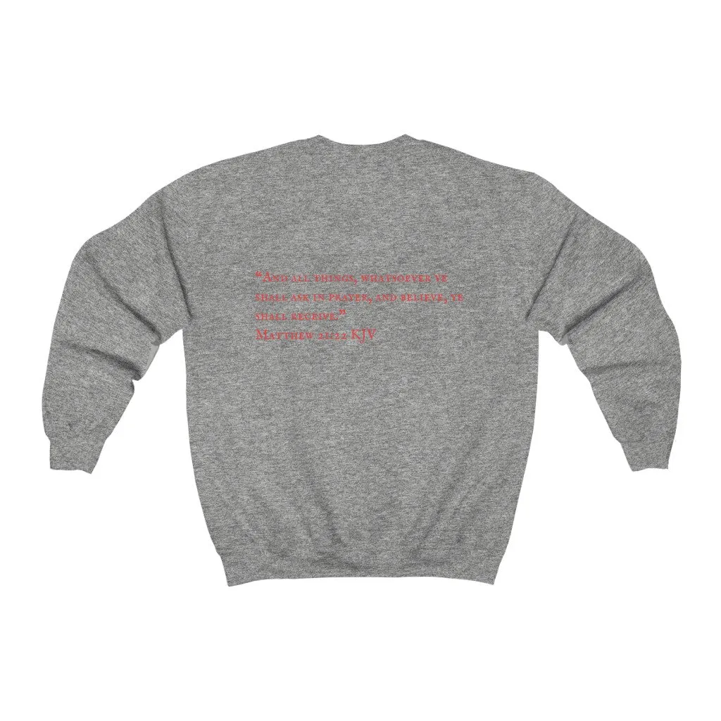 "PRAYED UP MILLENNIAL" Crewneck