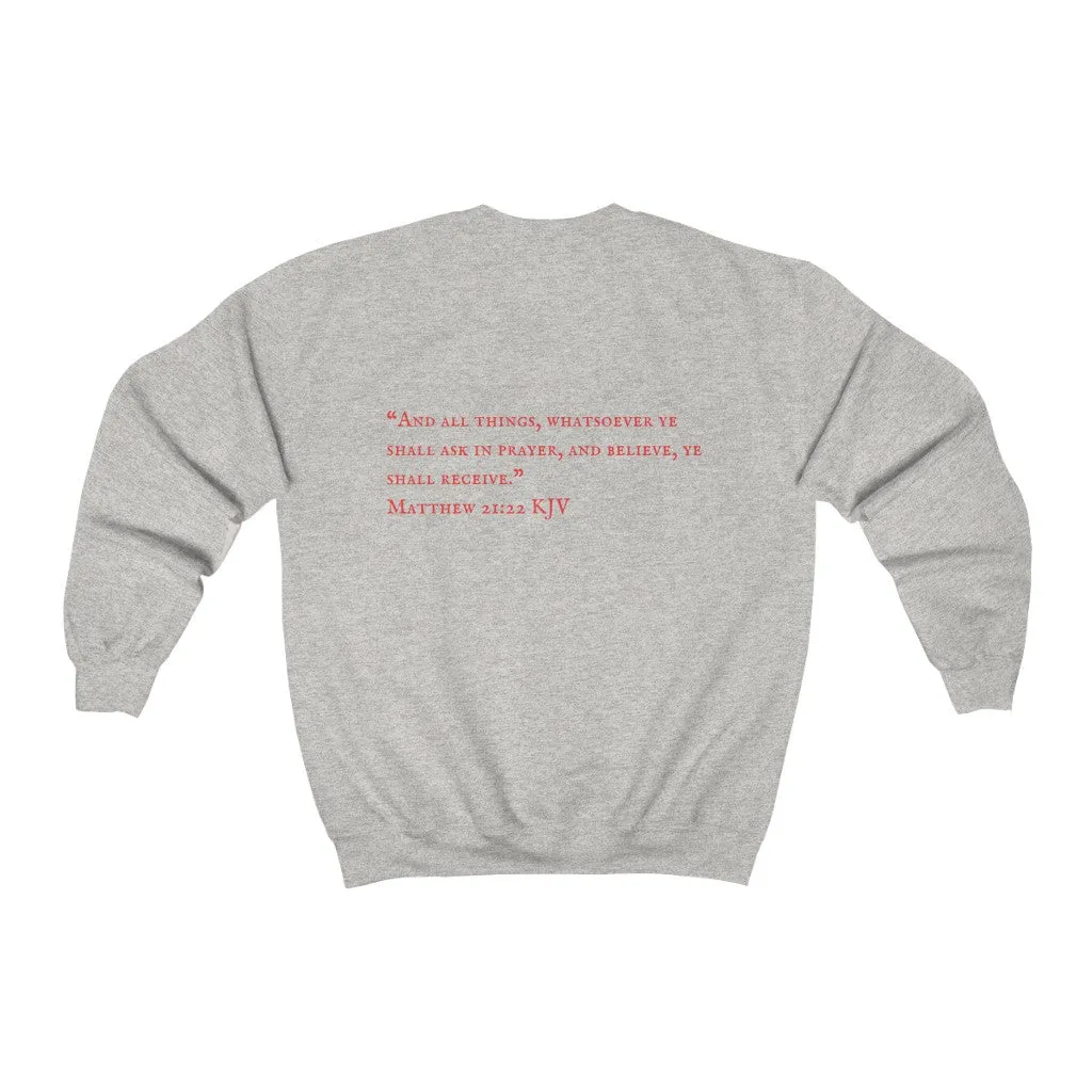 "PRAYED UP MILLENNIAL" Crewneck