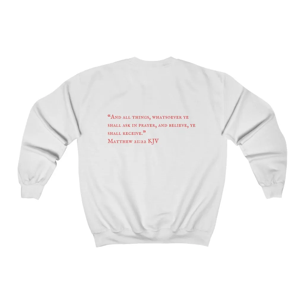 "PRAYED UP MILLENNIAL" Crewneck