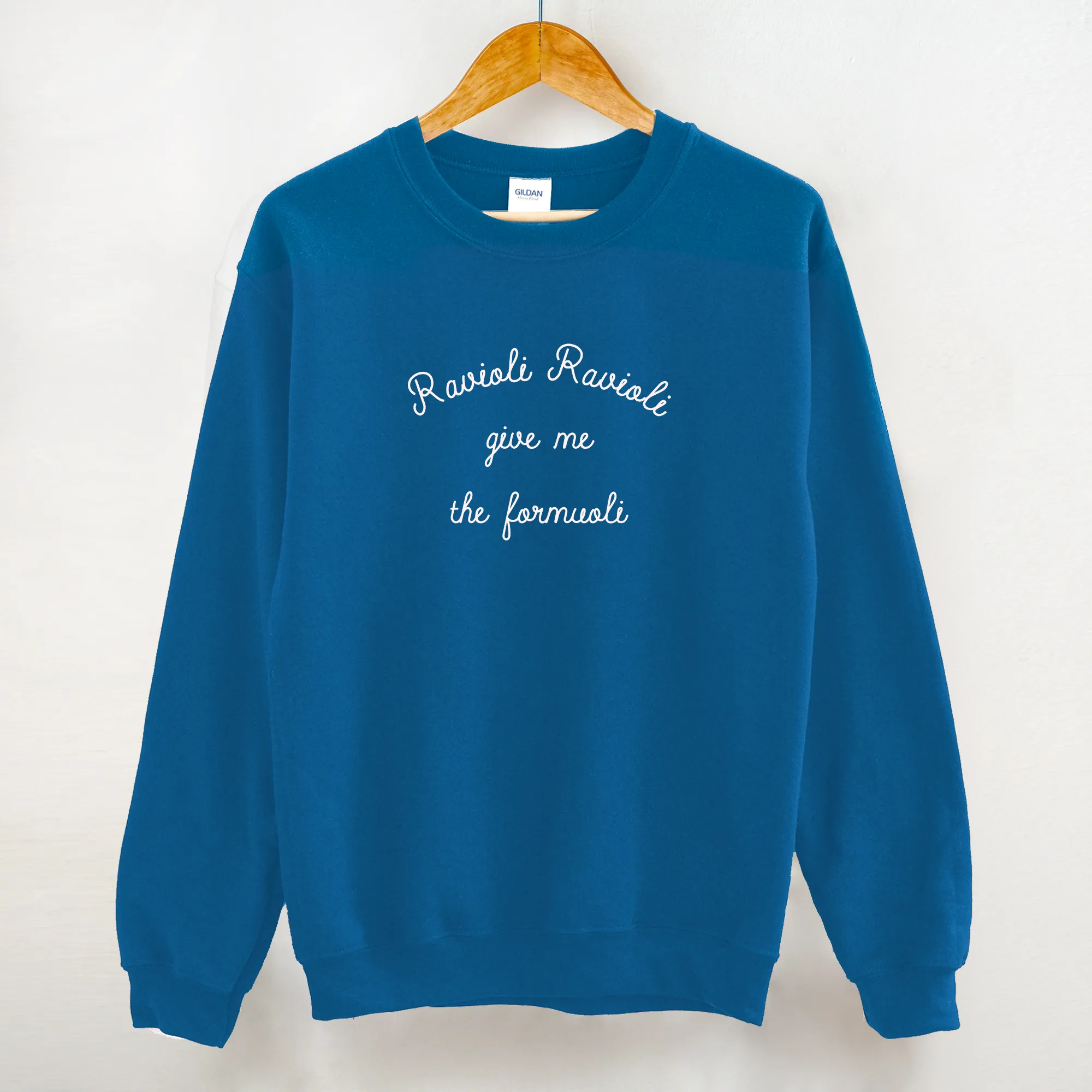 Ravioli Ravioli Give Me The Formuoli Crewneck Sweatshirt