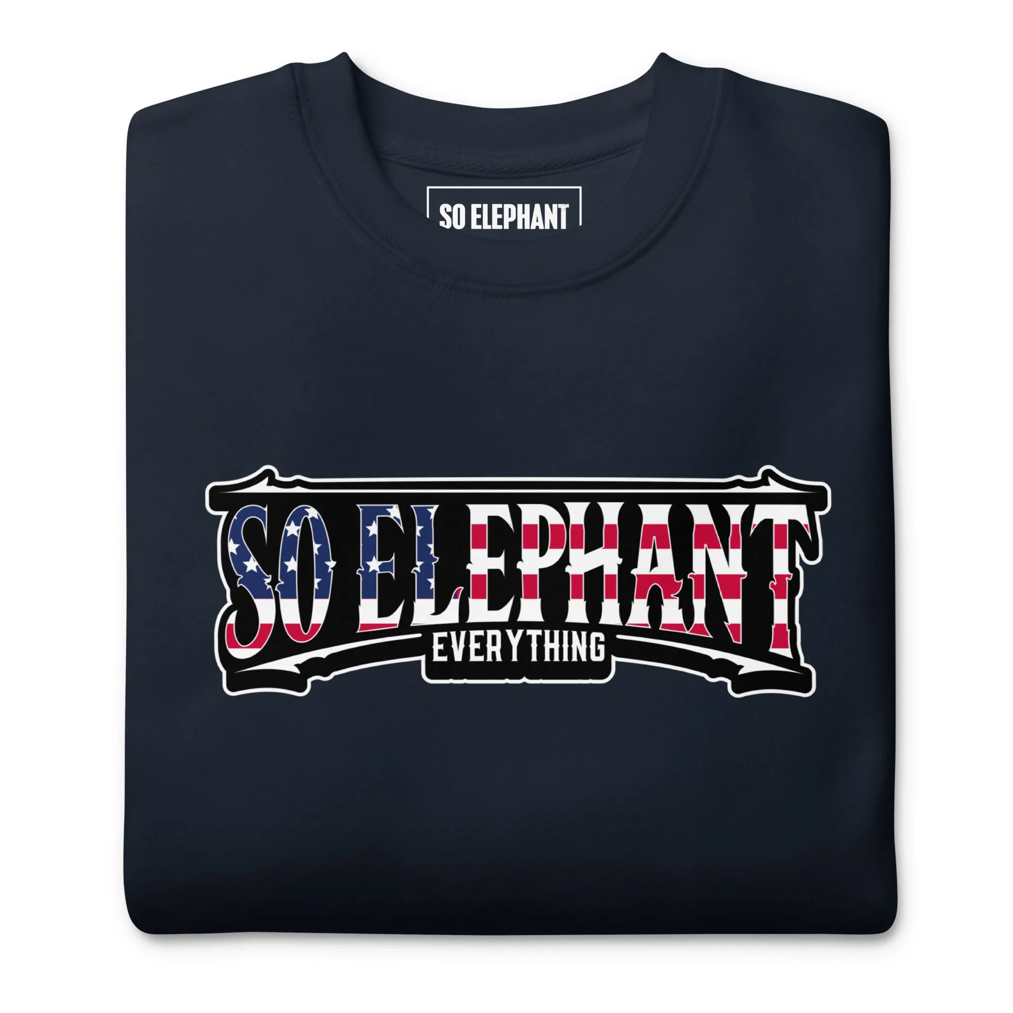 SO ELEPHANT MEN'S "OLD GLORY"  Premium Sweatshirt