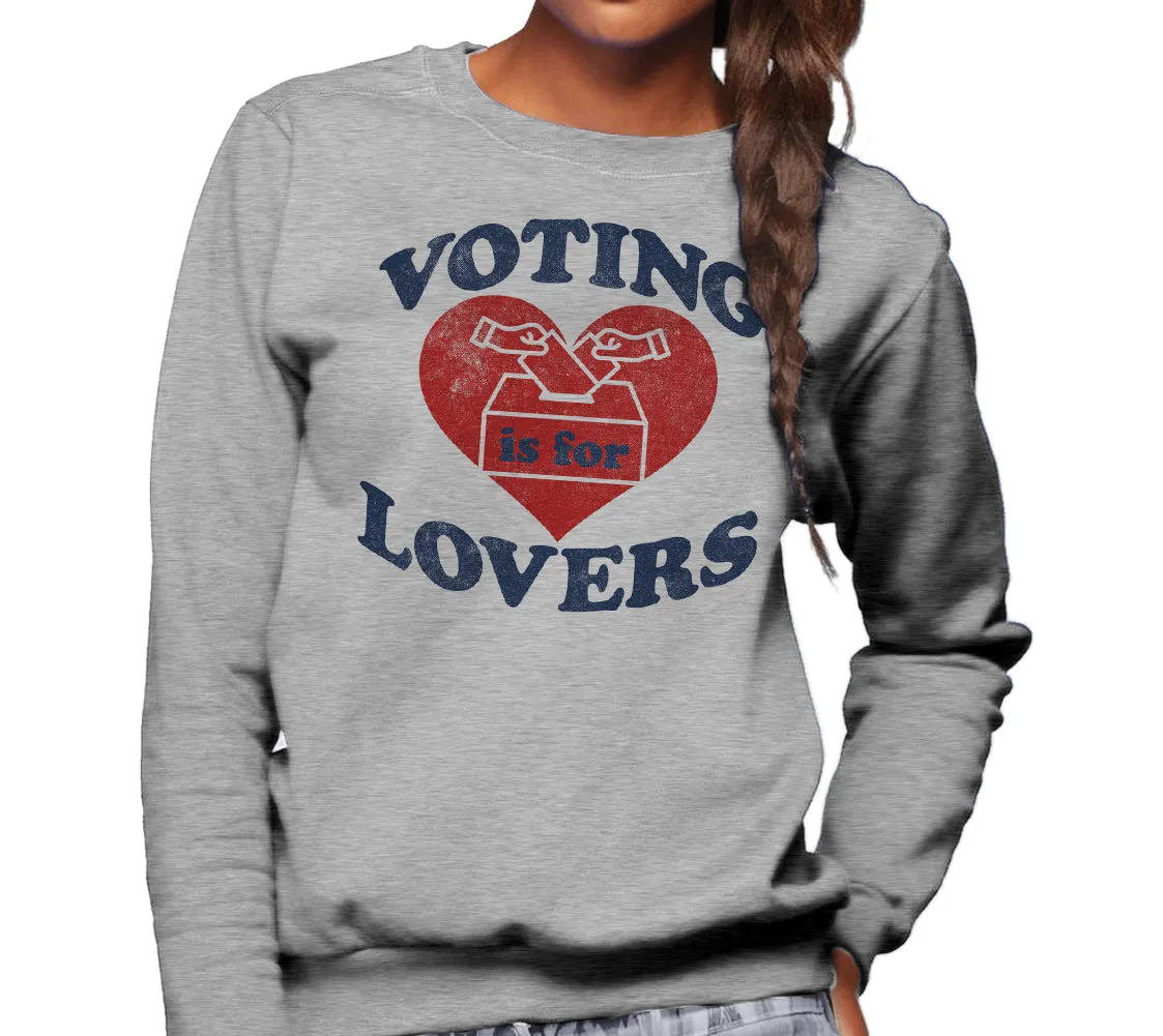 Unisex Voting Is For Lovers Sweatshirt